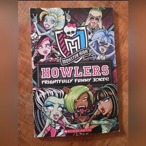 MONSTER HIGH Howlers: Frightfully Funny Jokes Book (2013) Daryle Conners